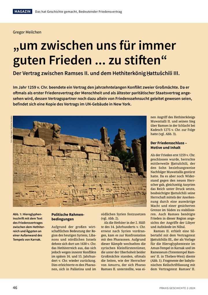 Der erste Friedensvertrag der Menschheitsgeschichte: Ägypten und die Hethiter